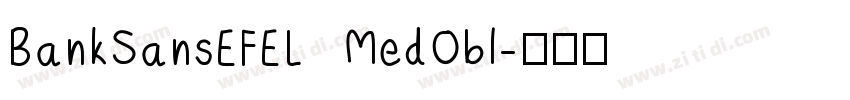 BankSansEFEL MedObl字体转换